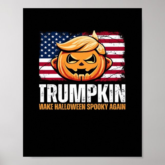 Póster Donald Halloween - Trumpkin hace que Halloween sea (Frente)