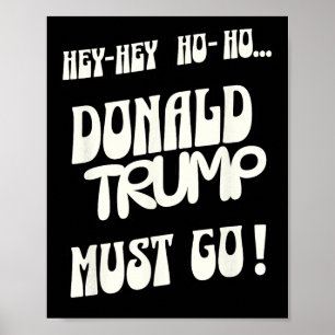 Póster Donald Trump debe irse No rey No autoritario No D