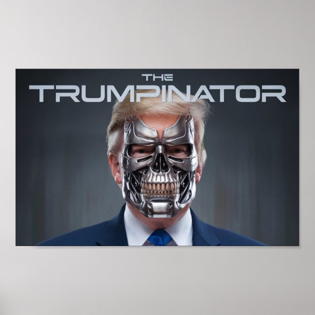 Póster Donald Trump El Trumpinador II 45 47 Presidente (Frente)