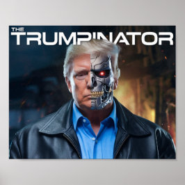 Póster Donald Trump El Trumpinador II 45 47 Presidente