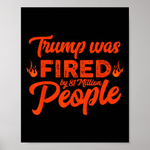 Póster Donald Trump fue despedido por 81 millones de pers