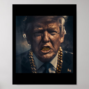 Póster Donald Trump Gold Grillz
