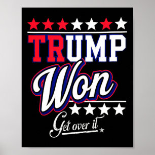 Póster Donald Trump La Superará En 2024 Y Trump Ganó Elec
