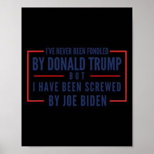 Póster Donald Trump Nunca Lo Fondeó, pero jodió a 2