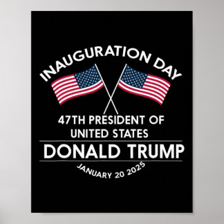 Póster Donald Trump Won 2024 Election Inauguration Men Wo