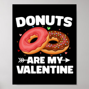 Póster Donas Son Mi San Valentín Cute Amantes De Donas An