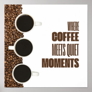 Póster Donde el Café se Encuentra con Momentos de Silenci
