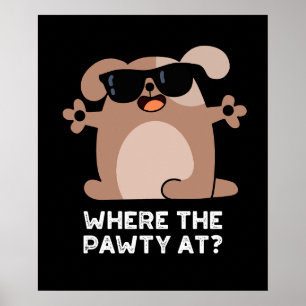 Póster Donde El Triste En El Divertido Perro Doggie Pun D