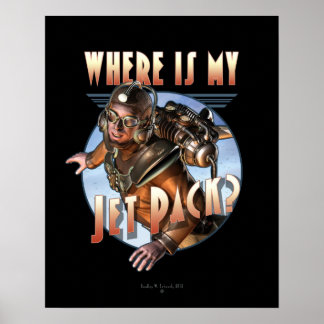 Póster ¿Dónde está mi paquete Jet? Poster (16x20")