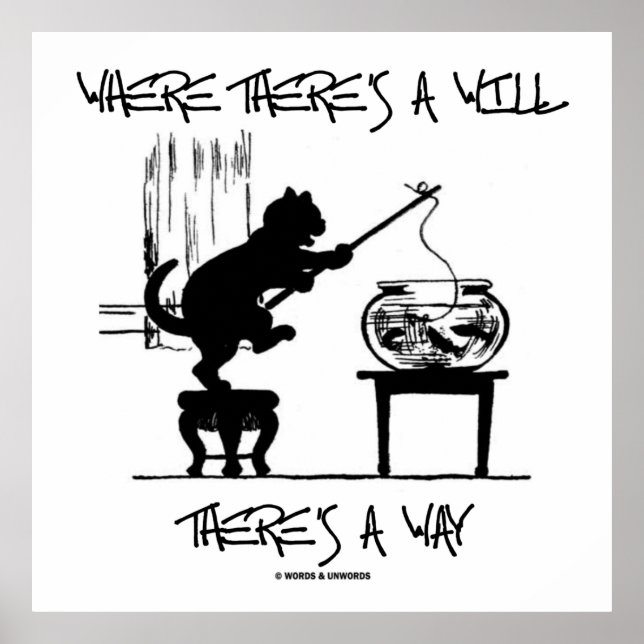 Póster Donde hay voluntad hay una manera (pesca de gatos) (Frente)