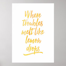 Póster Donde los problemas se derriten como las gotas de 