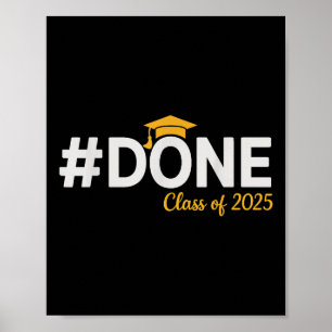 Póster #done Cl De 2025 - Graduación Hasta El Final De 20