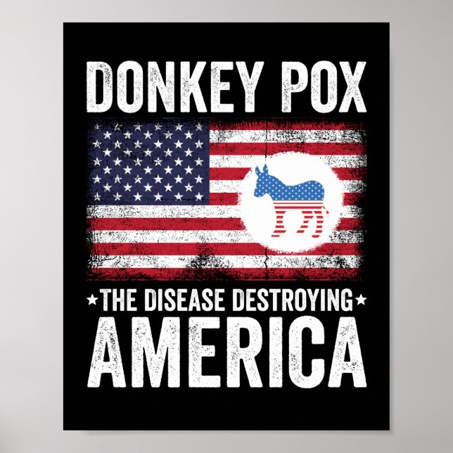 Póster Donkey Pox The Disease Destroying America (Frente)