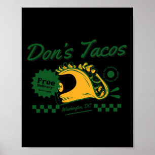 Póster Don's Tacos - Gracioso patriótico Vamos Taco Tarif