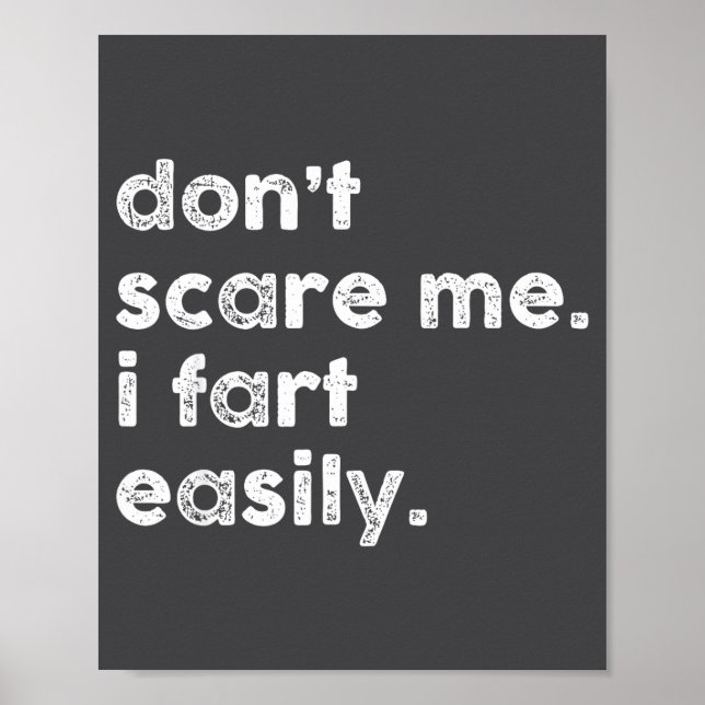 Póster Don't E Me I Fart Easily Funny Saying Quote Women  (Frente)