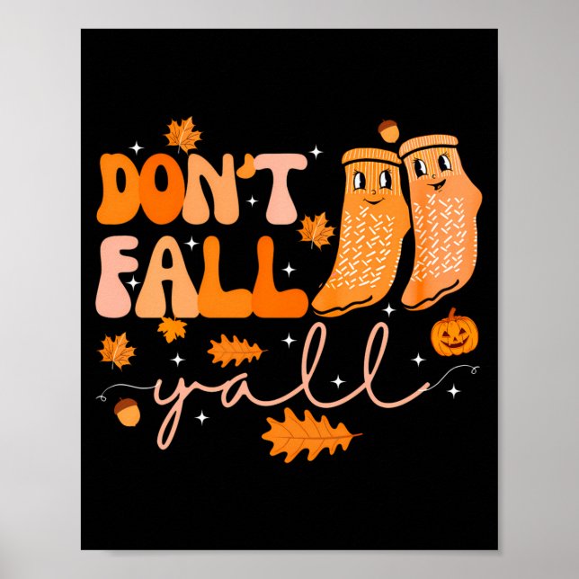 Póster Dont Fall Yall Fall Prevention Fall Physical  (Frente)