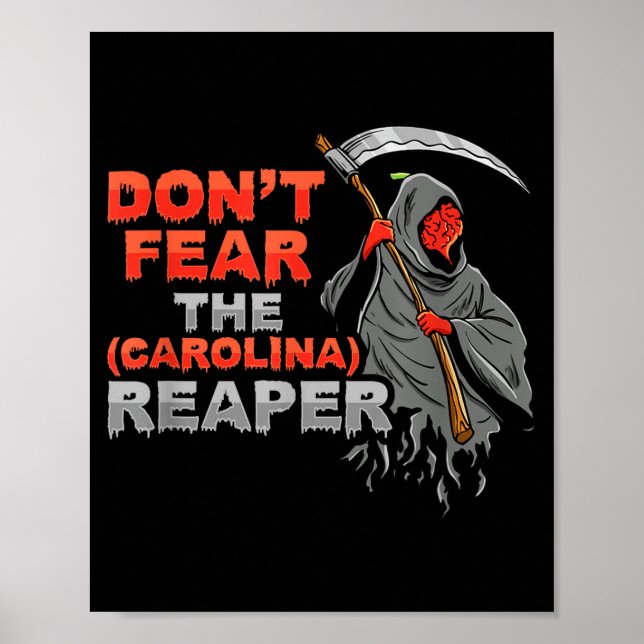 Póster Dont Fear The Carolina Reaper Design  (Frente)