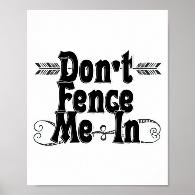 Póster Dont Fence Me In  (Frente)