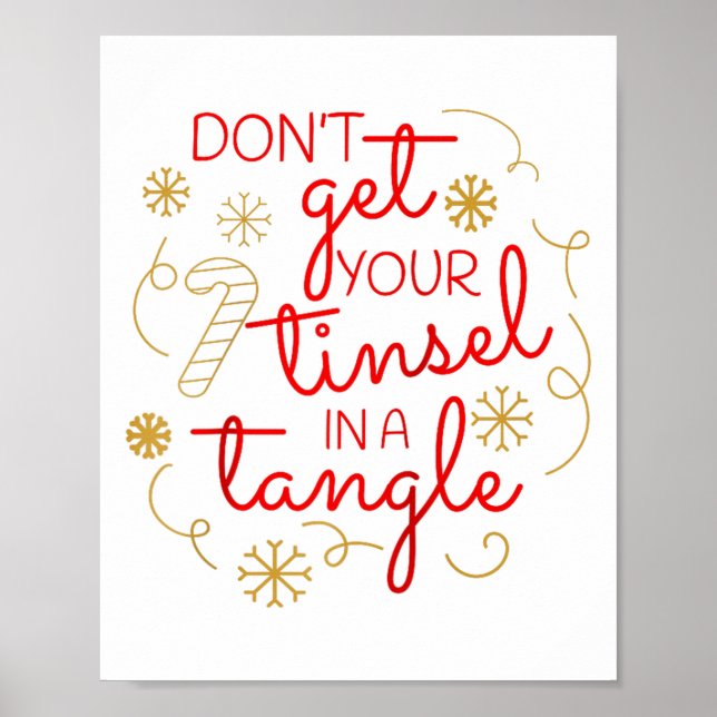Póster Don't Get Your Tinsel In A Tangle Christmas Raglan (Frente)