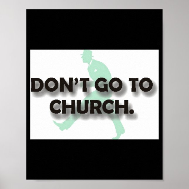 Póster Dont Go To Church  (Frente)