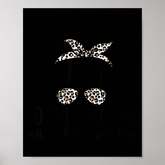 Póster Don't Let Monday Ruin Your Sunday Funny Humor Quot (Frente)