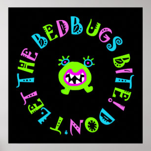 Póster Don't Let The Bedbugs Bite Poster
