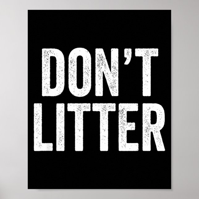 Póster Don't Litter, Anti-litter Slogan  (Frente)