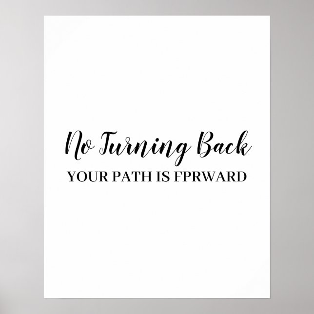 Póster Don't Look Back Modern Uplifting Positive Quote (Frente)