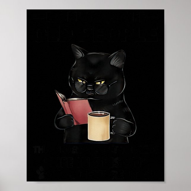 Póster Don't Off Old People The Older We Get The Less Sma (Frente)