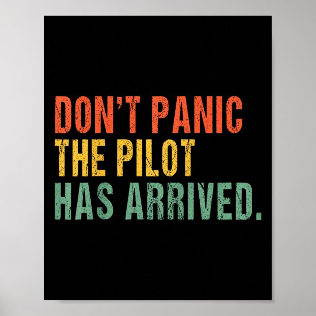 Póster Don't Panic, The Lot Has Arrived - Funny Lot Quote (Frente)