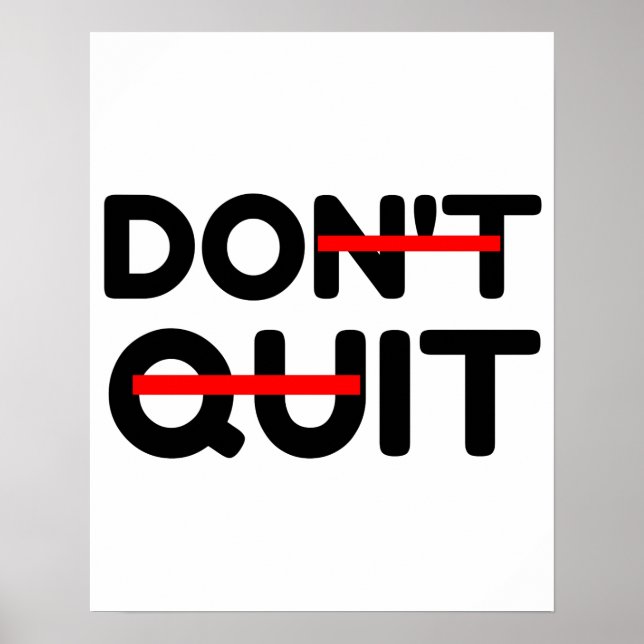 PÓSTER DON'T QUIT DO IT (Frente)