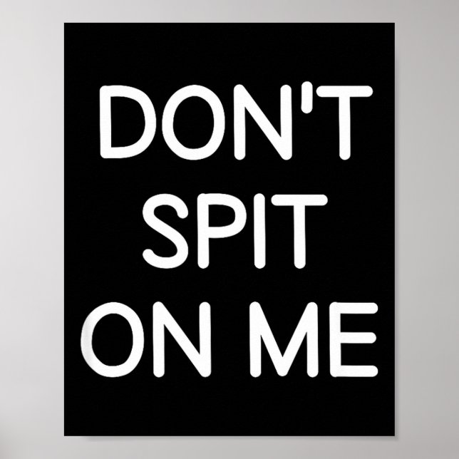 Póster Don't St On Me, Funny, Jokes, Sarcastic Sayings  (Frente)