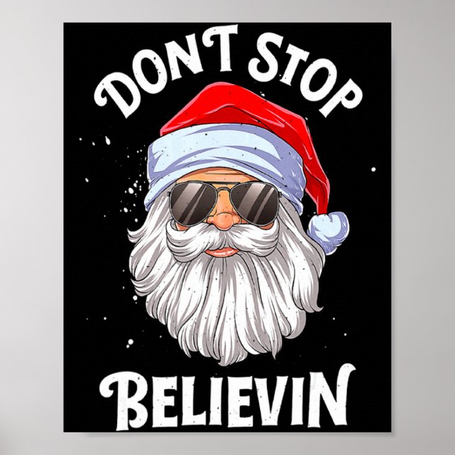 Póster Dont Stop Believin Santa Christmas Boys Kids _1  (Frente)