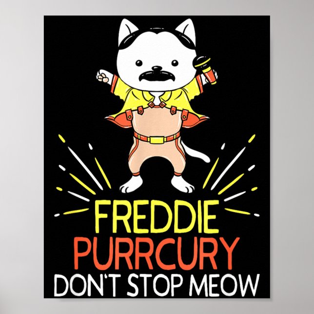 Póster Don't Stop Meow Die Purrcury Funny Cat Music Pun G (Frente)