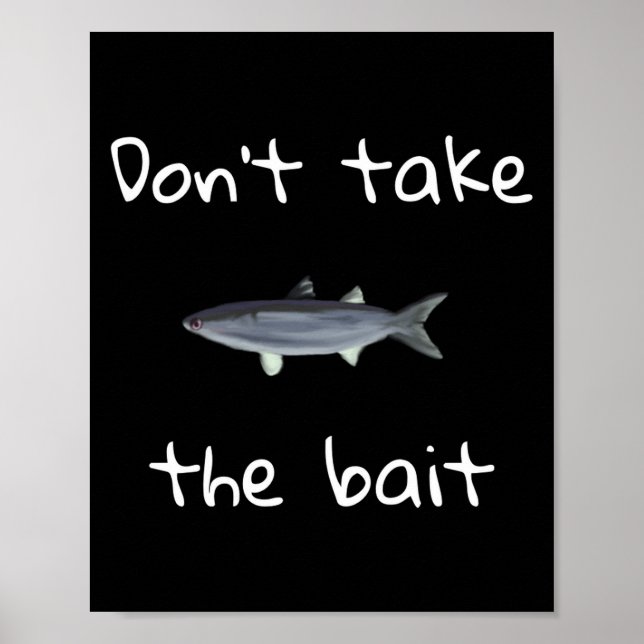 Póster Dont Take The Bait Mullet Fish Artwork Painting  (Frente)