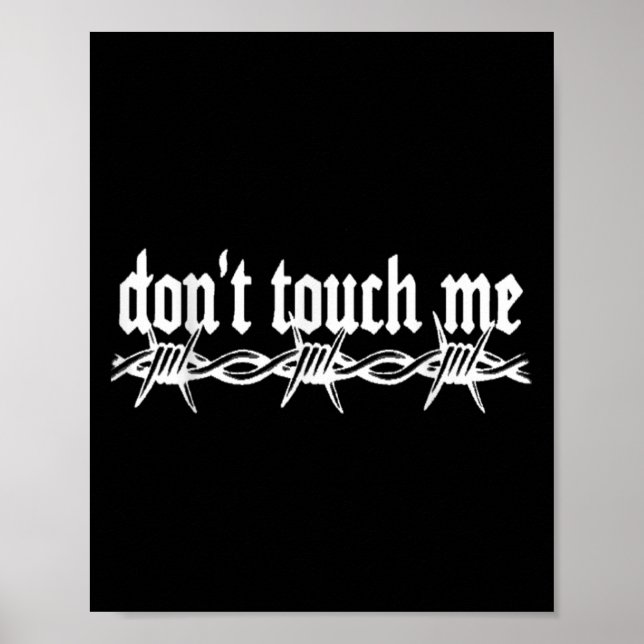 Póster Don't Touch Me Barbed Wire Introvert Art Tattoo St (Frente)