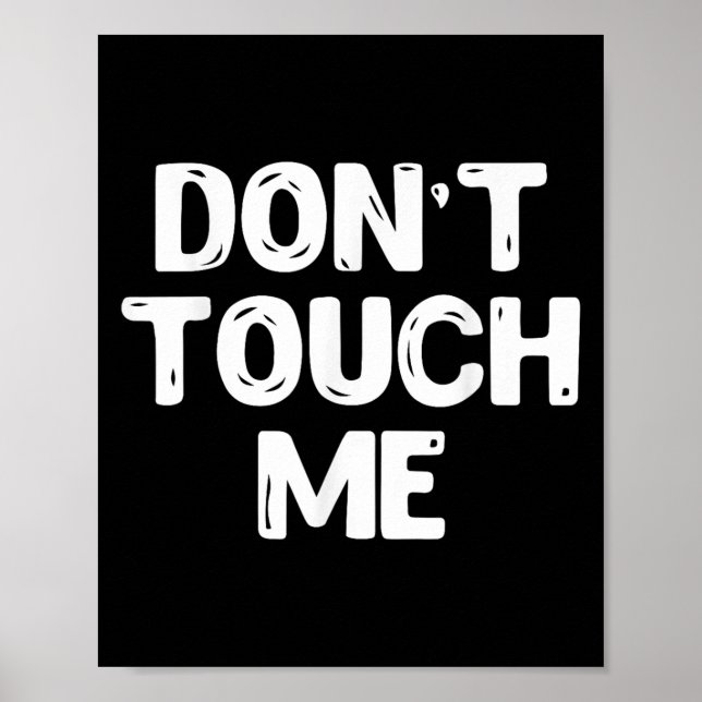 Póster Don't Touch Me Shirt Introvert Gifs  (Frente)