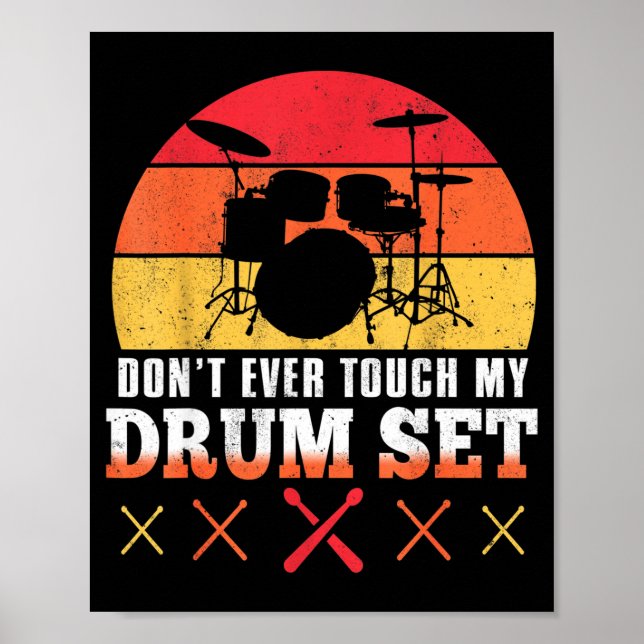Póster Dont Touch My Drums Shirt Funny Drumming Drummer  (Frente)