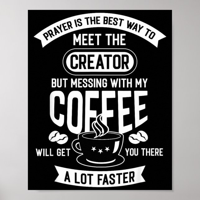 Póster Don't Touch My Morning Coffee Funny Caffeine Quote (Frente)
