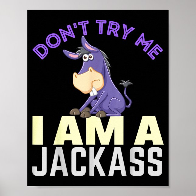 Póster Don't Try Me I Am A Jack Funny Halloween Costume  (Frente)