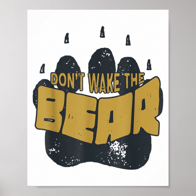 Póster Don't Wake The Bear Shirt. Fear The Bear Claw &amp (Frente)