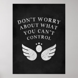 Póster Don't Worry About What You Can't Control