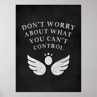 Póster Don't Worry About What You Can't Control