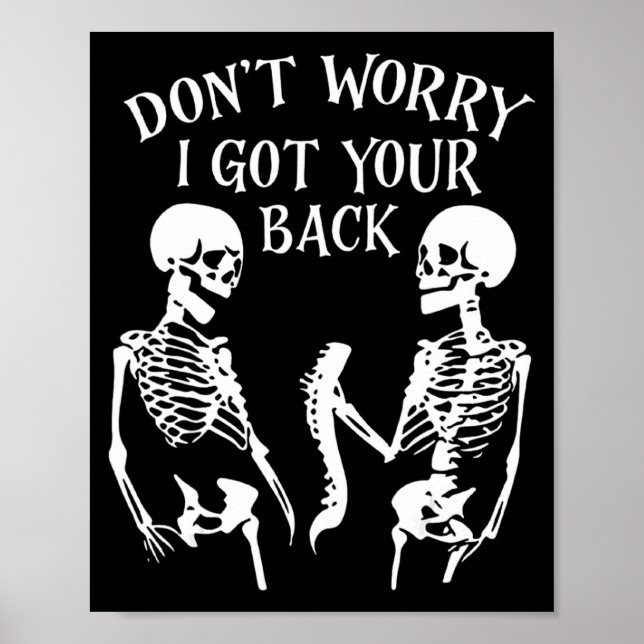 Póster Dont Worry I Got Your Back _2  (Frente)