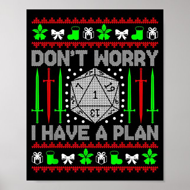 Póster Don't Worry I Have Plan Christmas D20 Ugly Tableto (Frente)