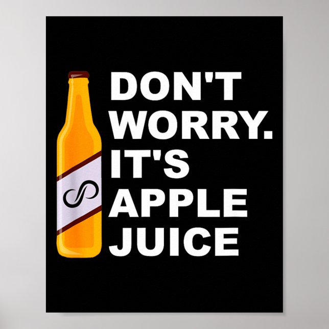 Póster Don't Worry It's Juice Apparel  (Frente)