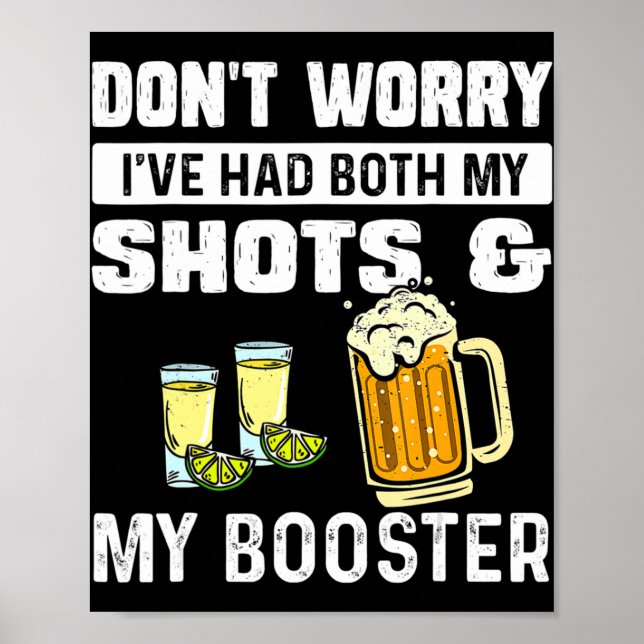 Póster Don't worry I've had both my shots and booster Fun (Frente)