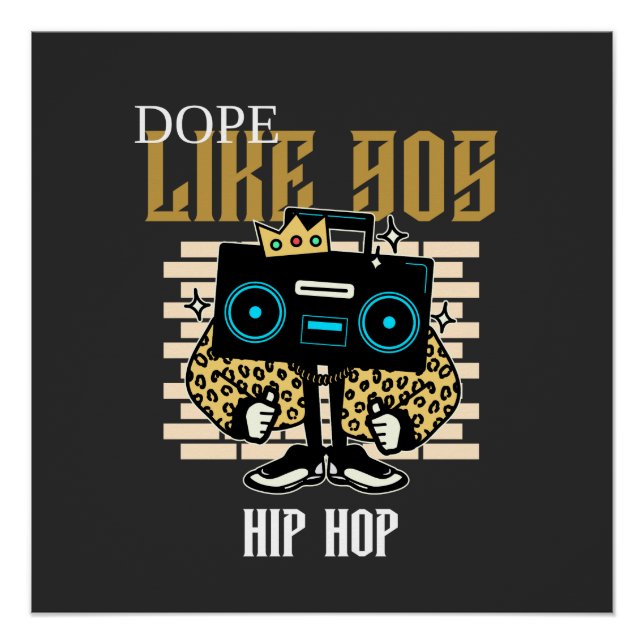 Póster Dope Like 90s Hip-Hop Boombox Streetwear (Anverso)