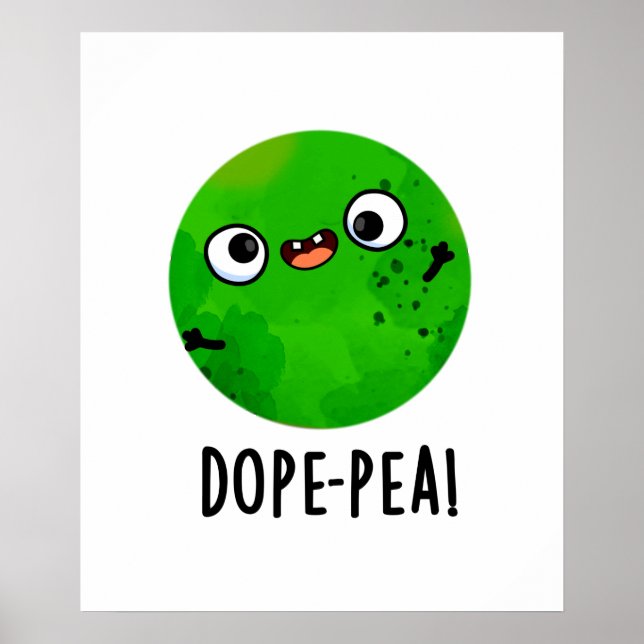 Póster Dope-pea Funny Dopey Pea Pun (Frente)