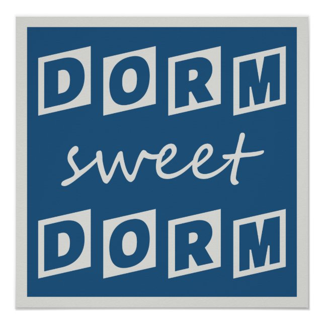 poster "Dorm Sweet Dorm" (Anverso)